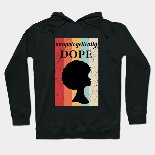 Unapologetically Dope Hoodie by anema